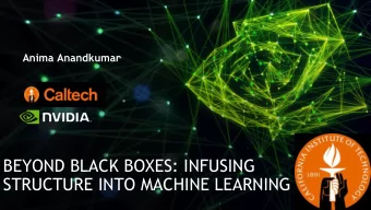 STRUCTURE INTO MACHINE LEARNING  TRINITY OF AI  ALGORITHMS  COMPUTE  DATA  2  DEEP LEARNING IS