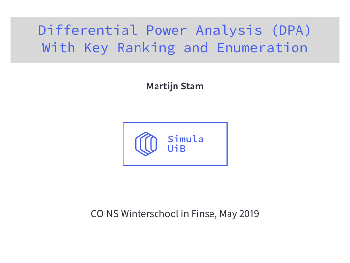 differential power analysis dpa with key ranking and