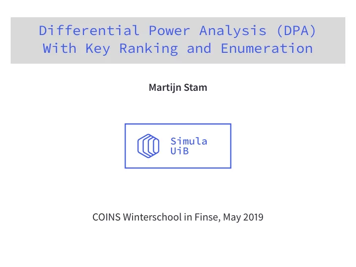 differential power analysis dpa with key ranking and