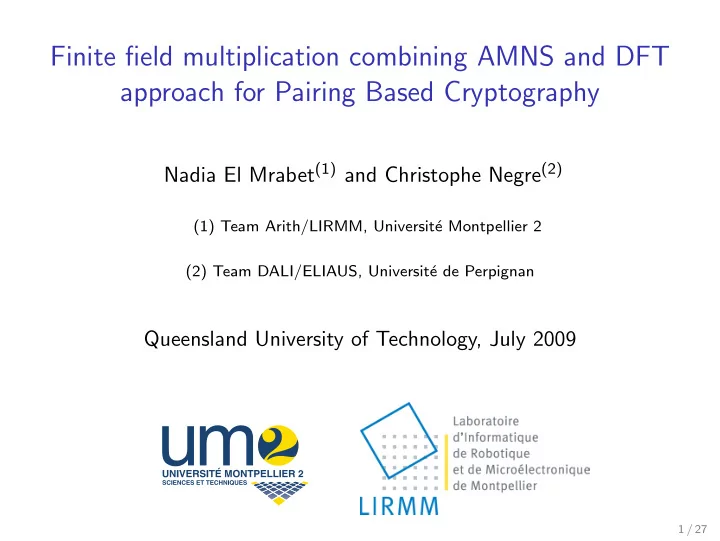 finite field multiplication combining amns and dft