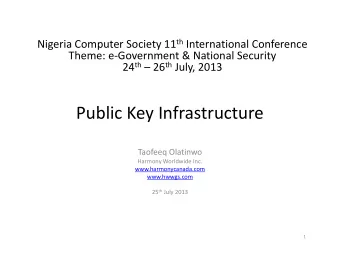 Public Key Infrastructure  Taofeeq Olatinwo  Harmony Worldwide Inc.  www.harmonycanada.com