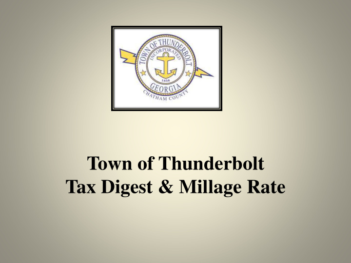 town of thunderbolt tax digest millage rate town of