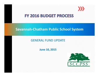 Savannah  Chatham Public School System Savannah  Chatham Public School System GENERAL FUND