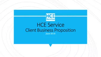 HCE Service Client Business Proposition  June 2018  Proposition for Clients:  Bank Card