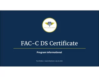 FAC-C DS Certificate  Program Informational  Traci Walker // Joanie Newhart// July 18, 2018  Agenda