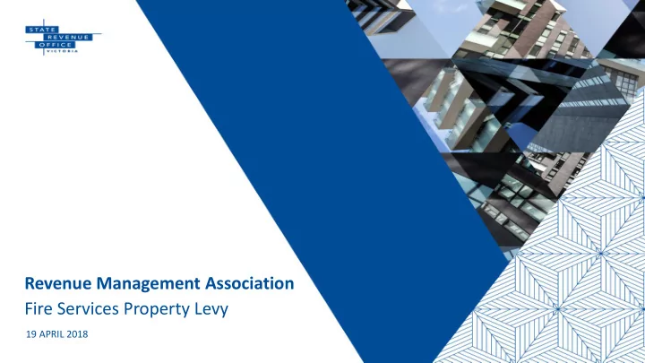 revenue management association fire services property levy