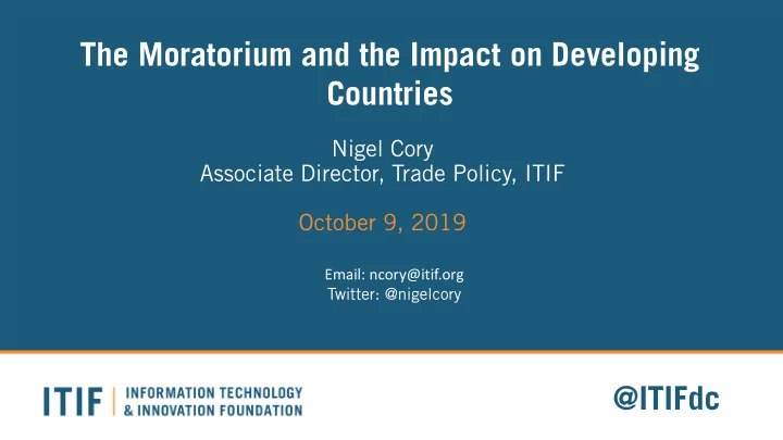 the moratorium and the impact on developing countries