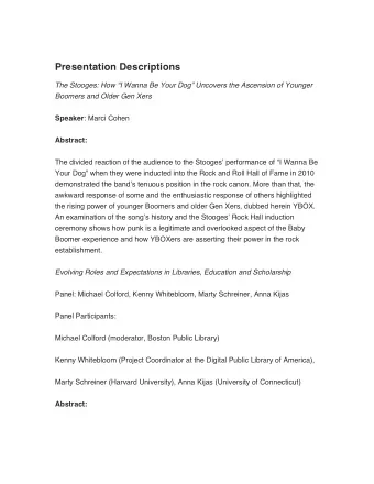 Presentation Descriptions  The Stooges: How I Wanna Be Your Dog Uncovers the Ascension of