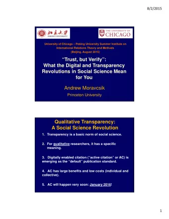 Trust, but Verify:  What the Digital and Transparency  Revolutions in Social Science Mean