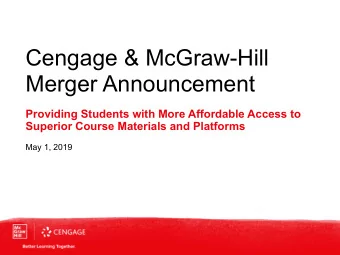 Cengage &amp; McGraw-Hill  Merger Announcement  Providing Students with More Affordable Access to