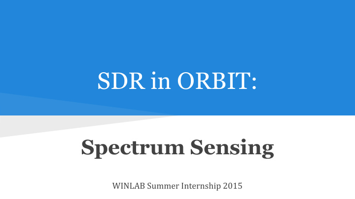 sdr in orbit