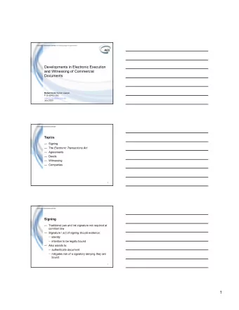 1  Signing  Type of  Description  Examples  Signature  Physical or  Marking a physical document to