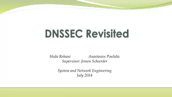 Hoda Rohani  Anastasios Poulidis  Supervisor: Jeroen Scheerder  System and Network Engineering