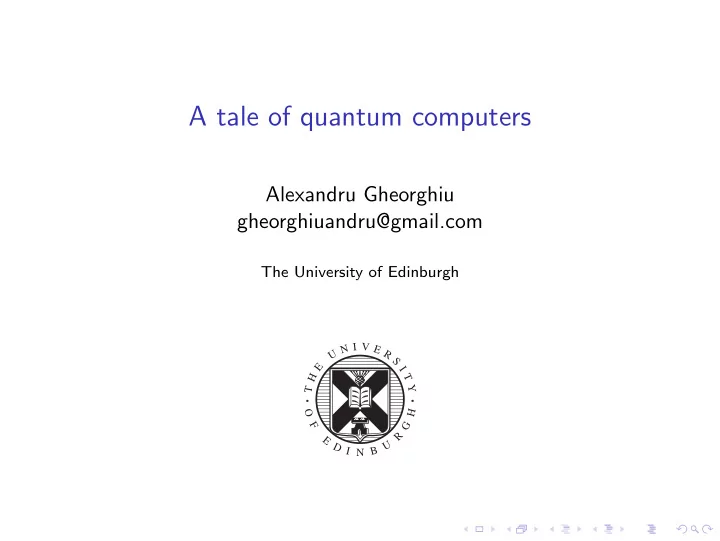 a tale of quantum computers