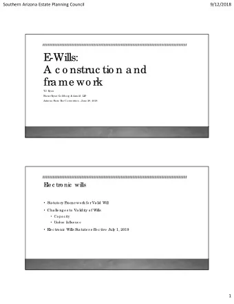 E  -Wills:  A c o nstruc tio n a nd  fra me wo rk  T  .J. Rya n  F  ra ze r Rya n Go ldb e rg