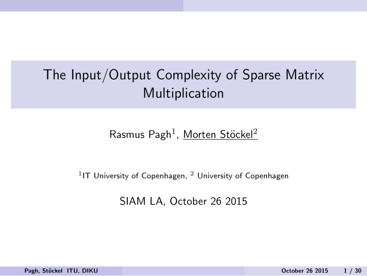 the input output complexity of sparse matrix