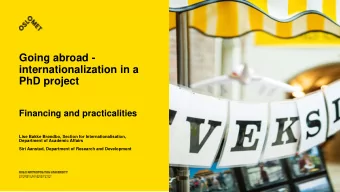 PhD project  Financing and practicalities  Lise Bakke Brndbo, Section for Internationalisation,