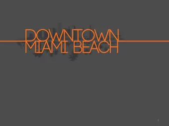 1 Convention Center Government South Center Pointe Bay Islands Entertainment Downtown District Core