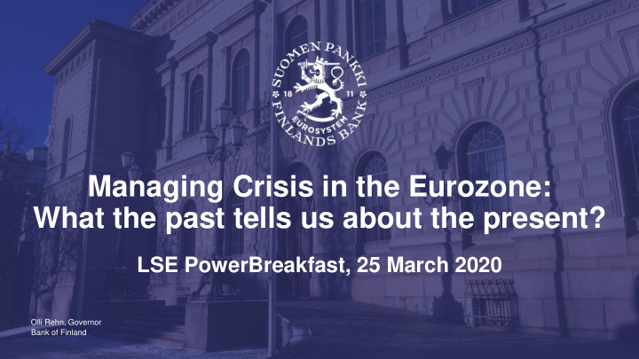 managing crisis in the eurozone what the past tells us