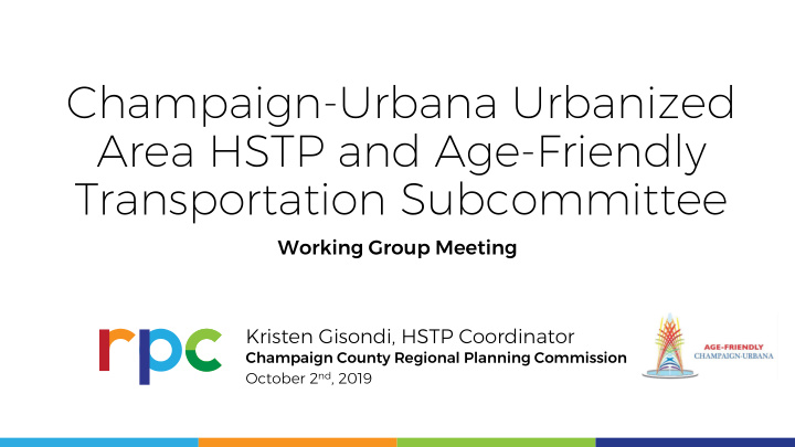 champaign urbana urbanized area hstp and age friendly