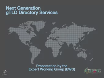 Next Generation Next Generation   gTLD Dir  gTLD Directory Services ectory Services   Pr
