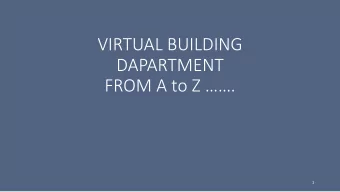 DAPARTMENT  FROM A to Z .  1  AGENDA  Introduction  Virtual Building Department in