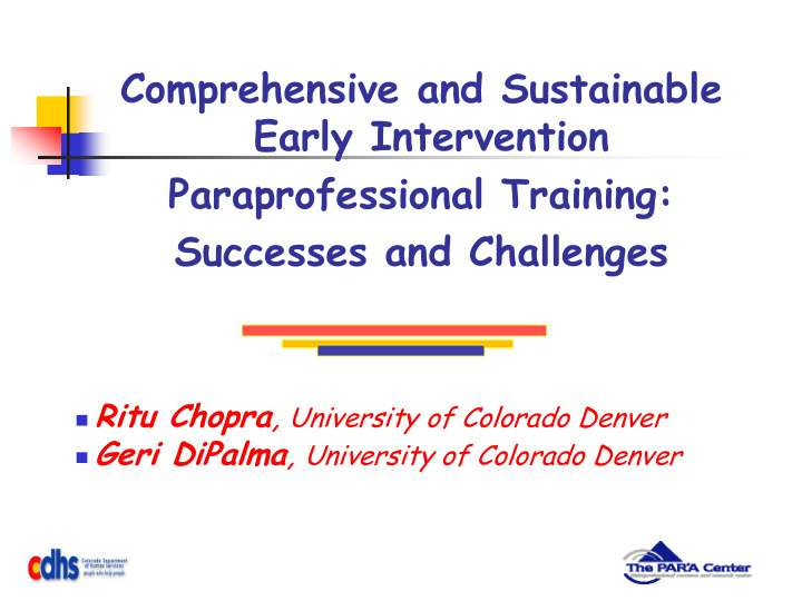 comprehensive and sustainable early intervention