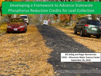 Developing a Framework to Advance Statewide  Phosphorus Reduction Credits for Leaf Collection  Bill