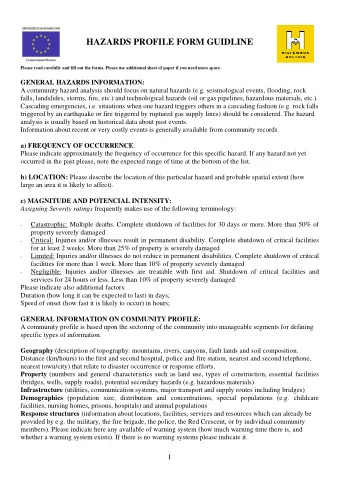 HAZARDS PROFILE FORM GUIDLINE  Please read carefully and fill out the forms. Please use additional