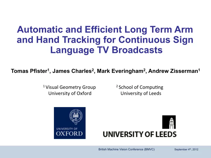automatic and efficient long term arm and hand tracking