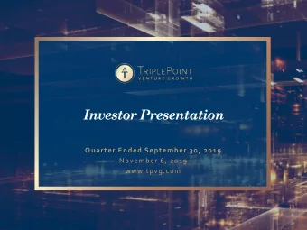 Investor Presentation  Quarter Ended September 30, 2019  November 6, 2019  www.tpvg.com  Forward