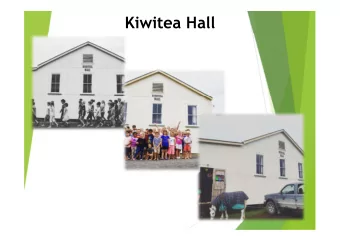 Kiwitea Hall  Kiwitea School  The school regularly uses the hall for assemblies, prizegiving,