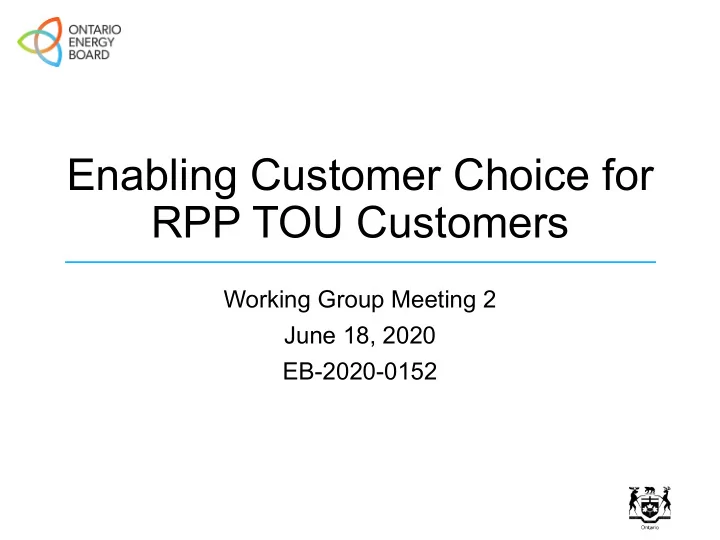 enabling customer choice for rpp tou customers