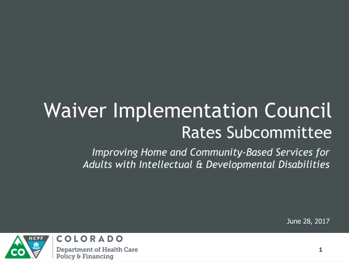 waiver implementation council