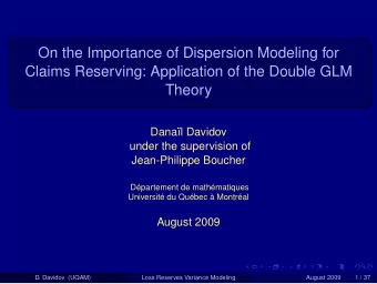 On the Importance of Dispersion Modeling for  Claims Reserving: Application of the Double GLM