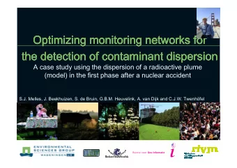 Optimizing monitoring networks for  Optimizing monitoring networks for  Optimizing monitoring