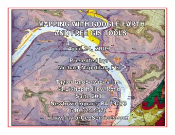 What is GIS? A geographic information system (GIS) , is  a system for capturing, storing, analyzing
