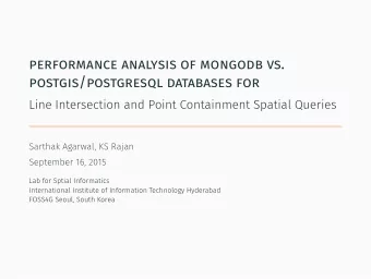 performance analysis of mongodb vs.  postgis/postgresql databases for  Why do we need a Internet