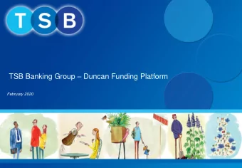 TSB Banking Group  Duncan Funding Platform  February 2020  Disclaimer (1) This presentation, its