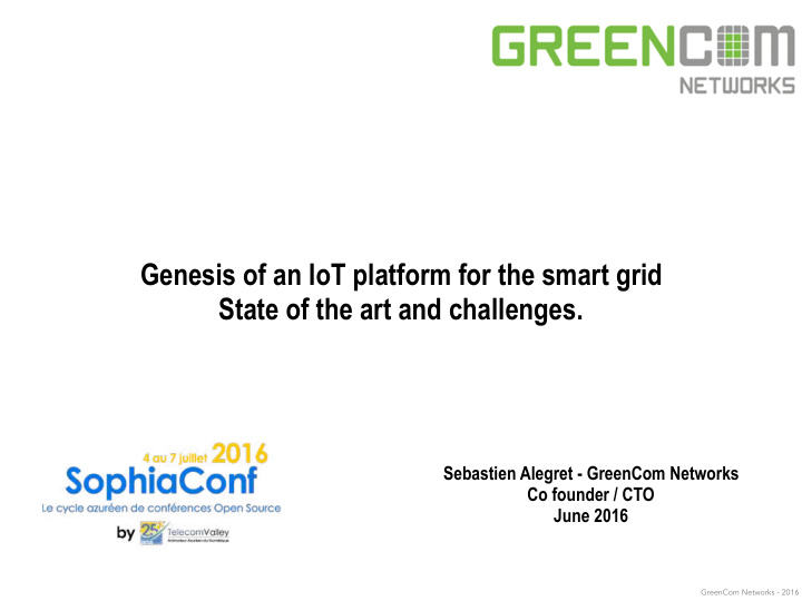 genesis of an iot platform for the smart grid state of