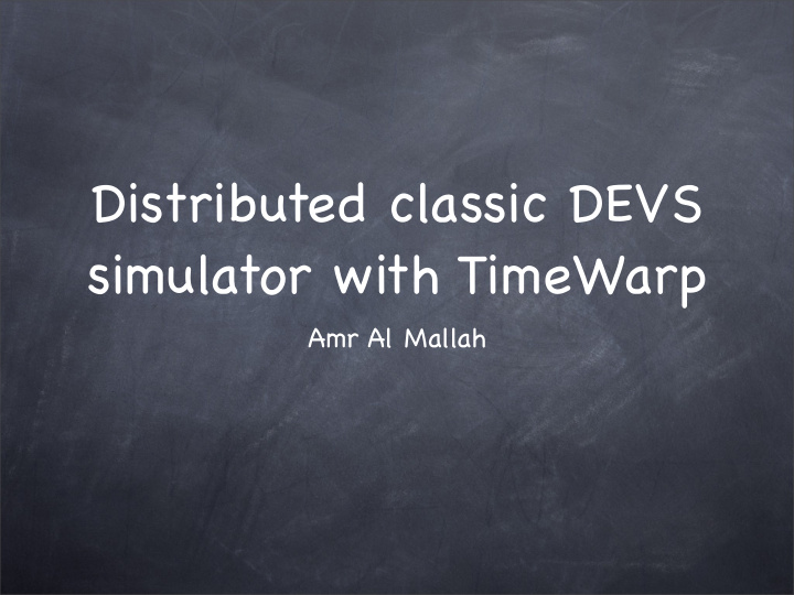 distributed classic devs simulator with timewarp