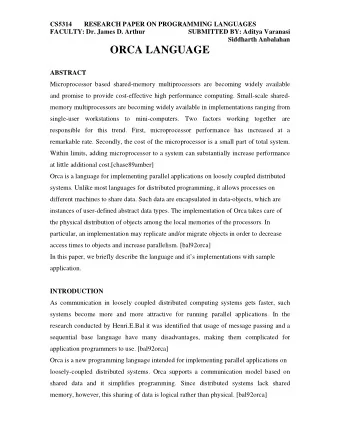 ORCA LANGUAGE  ABSTRACT  Microprocessor based shared-memory multiprocessors are becoming widely