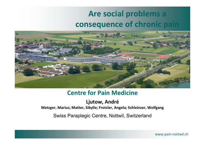 are social problems a consequence of chronic pain