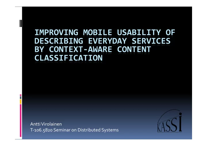 antti virolainen t 106 5820 seminar on distributed