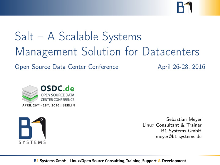 salt a scalable systems management solution for