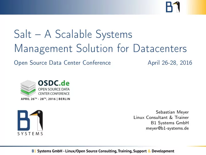 salt a scalable systems management solution for