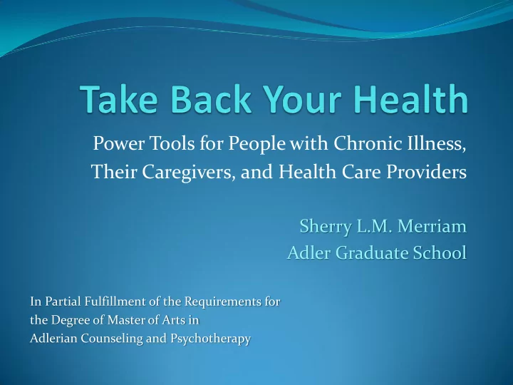 their caregivers and health care providers