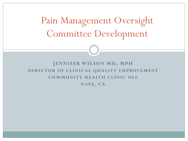 pain management oversight committee development