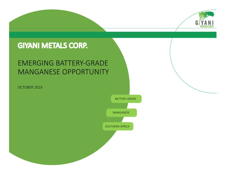 emerging battery grade manganese opportunity