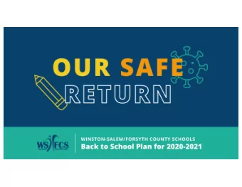 Communication Goals   Reassure parents and families that WS/FCS is well-prepared  for a safe